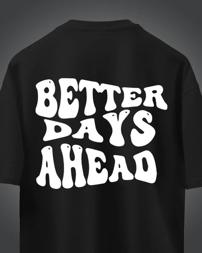 Better Days Ahead