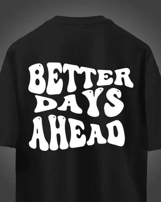 Better Days Ahead